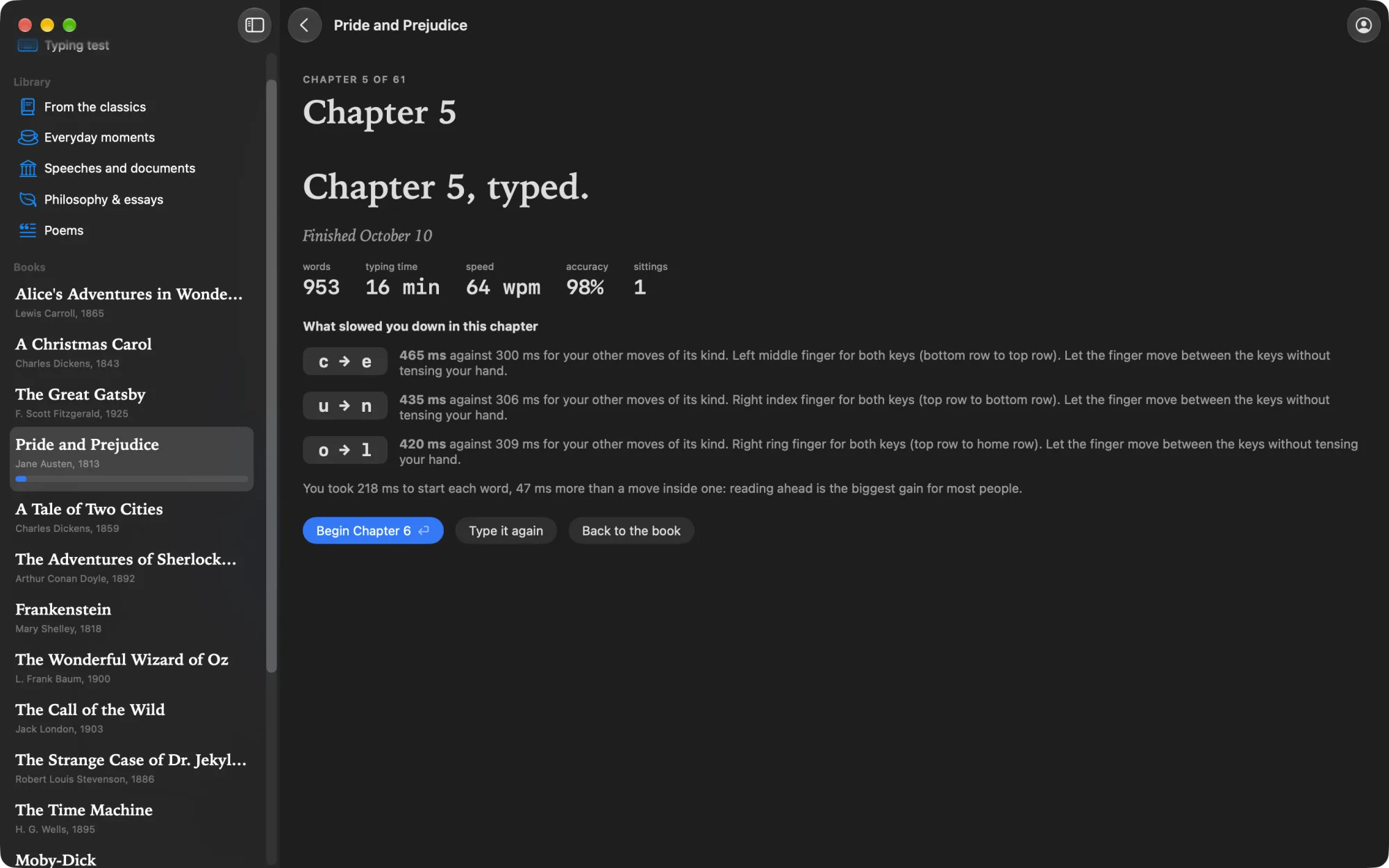 The review at the end of chapter 5 of Pride and Prejudice: 953 words, 16 minutes, 64 wpm, 98% accuracy, and the three moves between keys that took longest